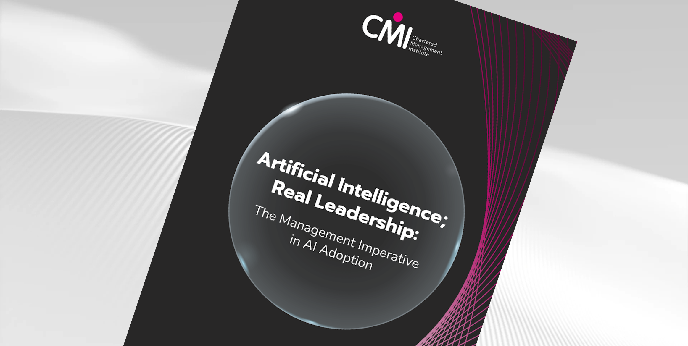Artificial Intelligence; Real Leadership report cover